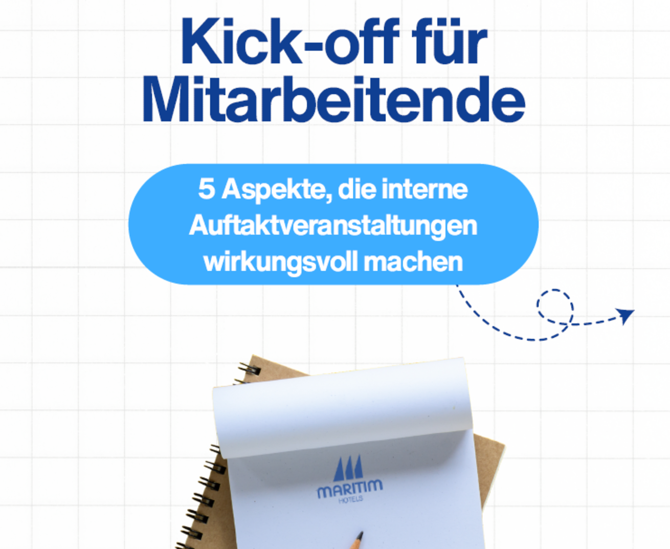 Titelbild zum Thema Kick-off für Mitarbeitende